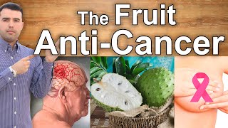 SOURSOP THE BEST ANTI CANCER FRUIT  Top Health Benefits of Soursop Guanabana or Graviola [upl. by Hartman]