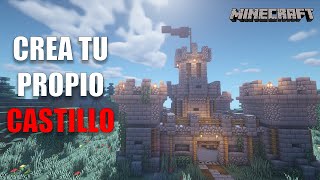 Minecraft Cómo crear un CASTILLO  TUTORIAL [upl. by Trebuh]