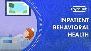 Inpatient Behavioral Health [upl. by Nylg]