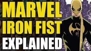 Marvel Comics Iron FistDanny Rand Explained [upl. by Drofnelg]