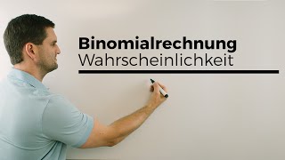 Binomialrechnungen Binomialverteilung Wahrscheinlichkeit Stochastik  Mathe by Daniel Jung [upl. by Lorenzana383]