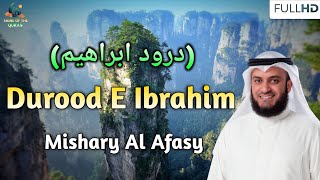 Durood E Ibrahim Full  By Mishary Al Afasy  درود ابراهيم  5 times [upl. by Blatman]