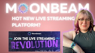 Is Moonbeam The Next Big Streaming Platform [upl. by Ennayehc]