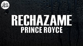 Prince Royce  Rechazame Letra [upl. by Barry]