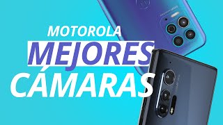 Los 5 móviles MOTOROLA con mejor CÁMARA Explicado [upl. by Dinse]