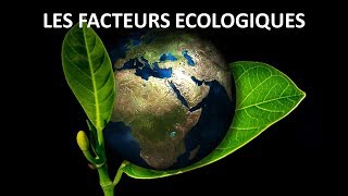 Les facteurs écologiques [upl. by Poole]