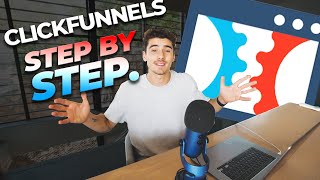 How To Use ClickFunnels Step By Step Tutorial [upl. by Goat479]