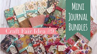 Craft Fair Idea 9  Mini Journal Bundles  2017 [upl. by Aneris474]