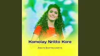 Komolay Nritto Kore [upl. by Braasch]