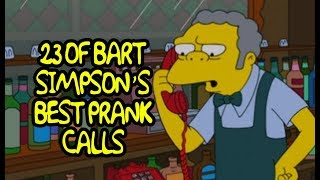 23 Of Bart Simpsons Best Prank Calls [upl. by Avahc]