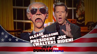 Please Welcome President Joe Walter Biden  ME THE PEOPLE  JEFF DUNHAM [upl. by Luba231]