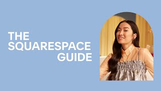 Introducing The Squarespace Guide to [upl. by Suiremed]