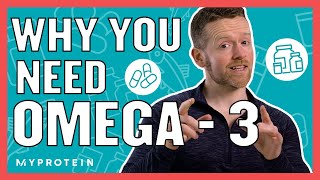 The Benefits Of Fish Oil amp Why You Need Omega3  Nutritionist Explains  Myprotein [upl. by Eadwina]