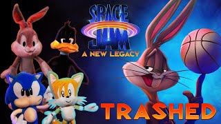 SonicWhacker55  Space Jam A New Legacy TRAILER Trashed [upl. by Barvick816]