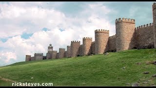 Ávila Spain Perfectly Preserved  Rick Steves Europe Travel Guide  Travel Bite [upl. by Yhtuv152]