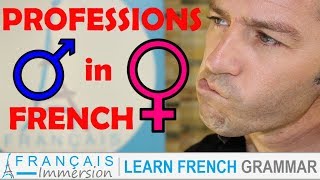 French PROFESSIONS  GENDER Masculine and Feminine Les Métiers Masculin Féminin  FUN [upl. by Narcis]