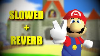 Super Mario 64 Soundtrack Slowed  Reverb [upl. by Renault]