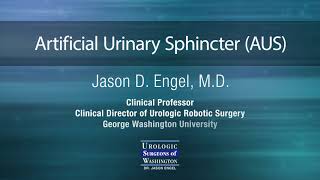 Artificial Urinary Sphincter [upl. by Eerrehs]