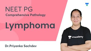 Lymphoma  Comprehensive Pathology  NEET PG  DrPriyanka Sachdev [upl. by Urdna]