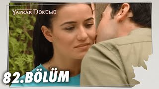 Yaprak Dökümü 82 Bölüm  Full Bölüm [upl. by Adaline450]