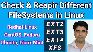 Check amp Repair Different Filesystems in Linux  Ext2 Ext3 Ext4 XFS ZFS Repair in Linux [upl. by Lleral]