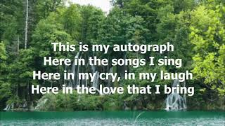 Autograph by John Denver with lyrics [upl. by Lonyer]