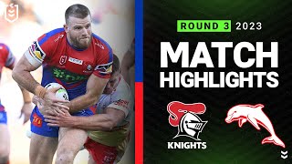 NRL 2023  Newcastle Knights v Dolphins  Match Highlights [upl. by Nohsed]