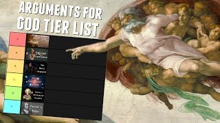 The Arguments for Gods Existence Tier List [upl. by Kristien]