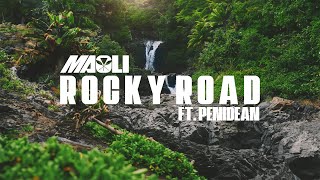 Maoli  Rocky Road Audio ft PeniDean [upl. by Sill60]