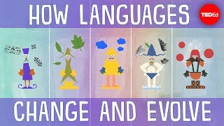 How languages evolve  Alex Gendler [upl. by Ahsieket]