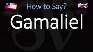 How to Pronounce Gamaliel CORRECTLY [upl. by Eadith87]