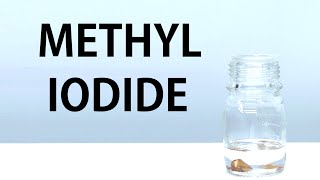 Making Methyl Iodide [upl. by Ojytteb]