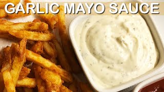 How To Make Garlic Sauce  Garlic mayo sauce recipe  Nummtube Kitchen [upl. by Odlanyer443]