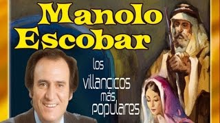 Manolo Escobar  Los Villancicos Más Populares [upl. by Enneles928]