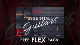 FLEX  Essential Guitars amp Essential Bass Guitars FREE [upl. by Retse582]