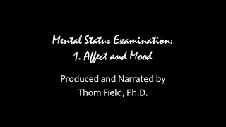 Mental Status Exam Training part 1 Affect and Mood [upl. by Sundberg347]