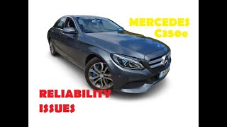 Mercedes Benz C350e RELIABILITY ISSUES [upl. by Modestia]