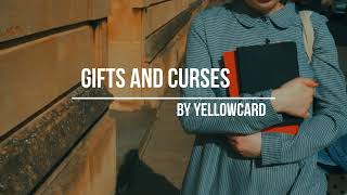 YELLOWCARD  GIFTS AND CURSES LYRICS [upl. by Anwad]