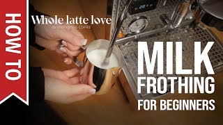 How To Milk Frothing for Beginners 5 Tips [upl. by Good]