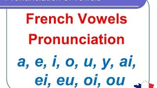 French Lesson 124  Pronunciation of vowels AI EI EU OI OU semivowels in French [upl. by Mccarty492]