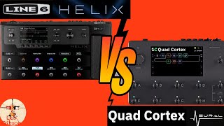 Neural DSP Quad Cortex vs Line 6 Helix which one to buy [upl. by Nath]