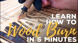 Learn How to Wood Burn in 5 Minutes [upl. by Bouzoun]