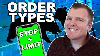 Stock Market Order Types EXPLAINED  Limit  Stop  Stop Limit  Trailing Stop [upl. by Favien]