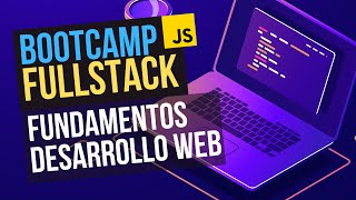 🧑‍💻 Presentación del curso y Fundamentos del Desarrollo Web  Bootcamp FullStack Gratuito [upl. by Wadell131]